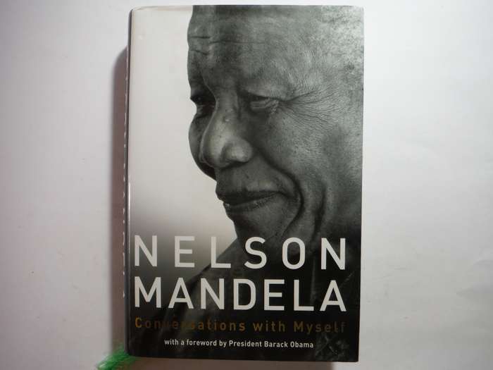 Nelson Mandela : Conversations with Myself - Hardcover