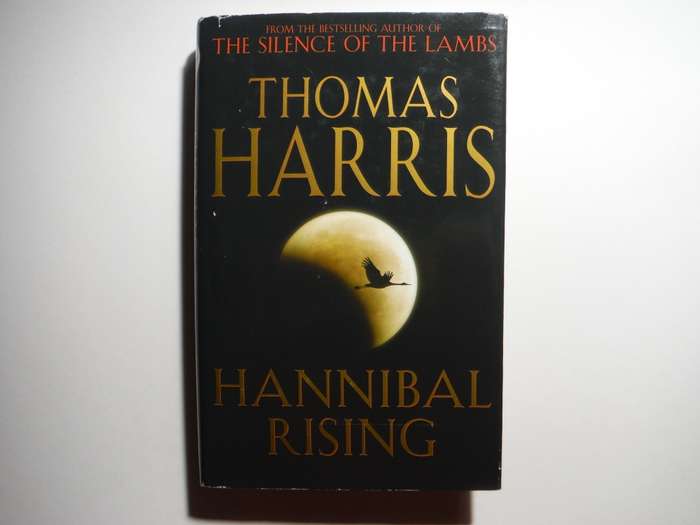 Hannibal Rising - Hardcover - Thomas Harris - 2006