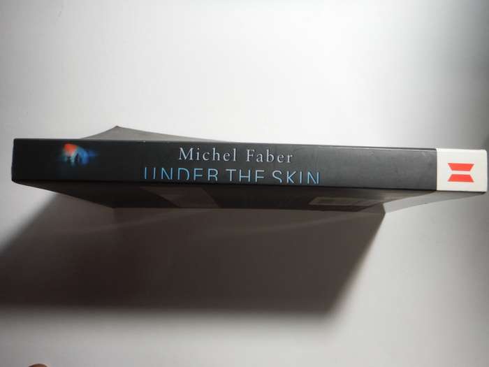Under the Skin by Michel Faber  (Now a major motion picture  starring  Scarlett Johansson)