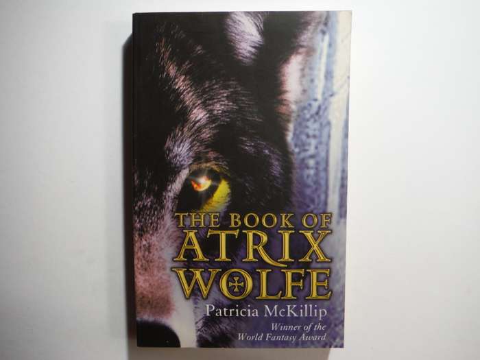 The Book of Atrix Wolfe - Paperback - Patricia McKillip