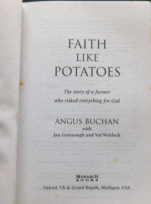 ANGUS BUCHAN - Faith Like Potatoes [BOOK]