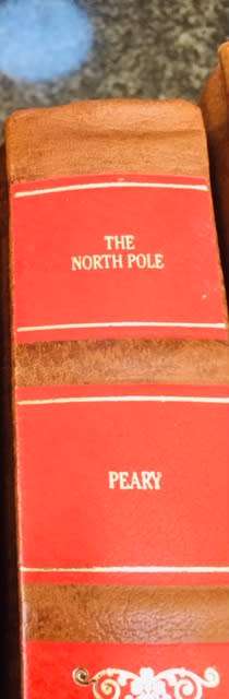 `THE NORTH POLE` BY ROBERT E PEARY - CLASSICS OF EXPLORATION