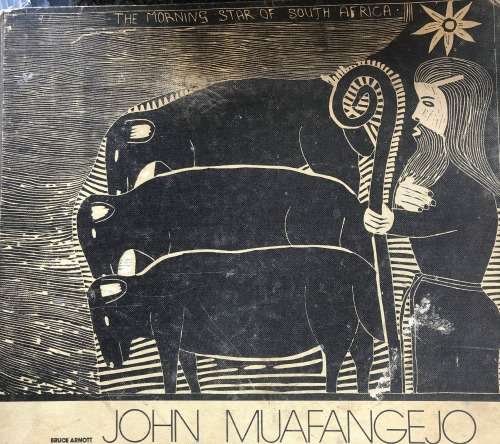 `JOHN MUAFANGEJO LINOCUTS WOODCUTS AND ETCHINGS` BY BRUCE ARNOTT