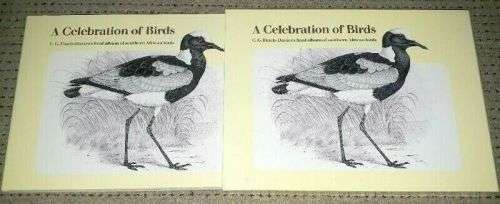 `A CELEBRATION OF BIRDS` C. G. FINCH-DAVIES`S FINAL ALBUM OF SOUTHERN AFRICAN BIRDS