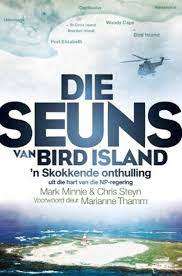 `DIE SEUNS VAN BIRD ISLAND` DEUR MARK MINNIE AND CHRIS STEYN