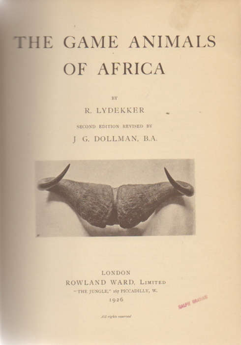 `THE GAME ANIMALS OF AFRICA` BY R LYDEKKER, 1932