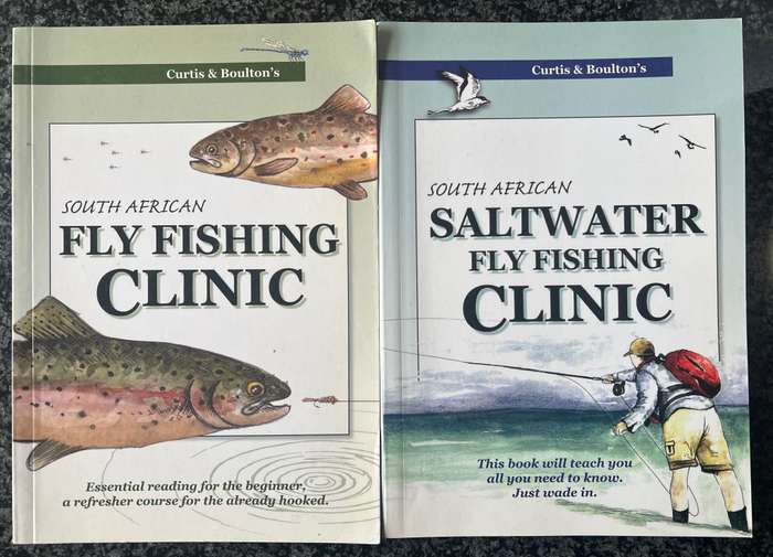 `SOUTH AFRICAN FLY FISHING` AND`SOUTH AFRICAN SALTWATER FLY FISHING CLINIC` BY P CURTIS & J BOULTON