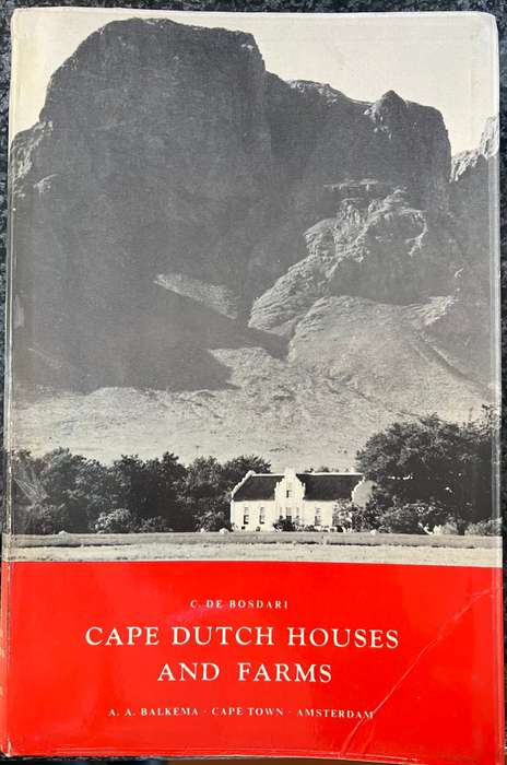 CAPE DUTCH HOUSES AND FARMS BY C DE BOSDARI, 3rd EDITION