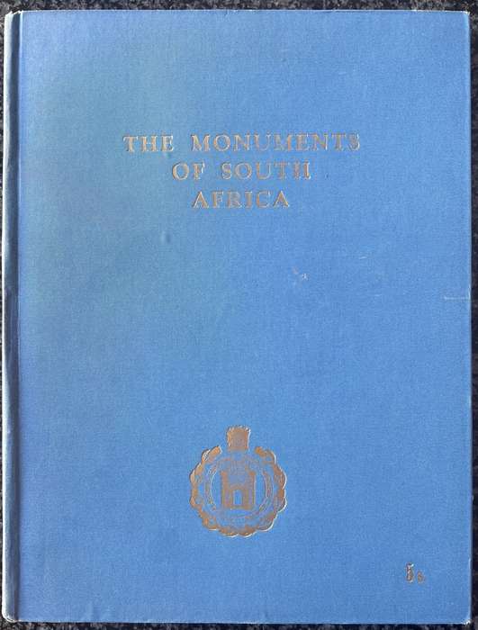 THE MONUMENTS OF SOUTH AFRICA BY C VAN RIET LOWE
