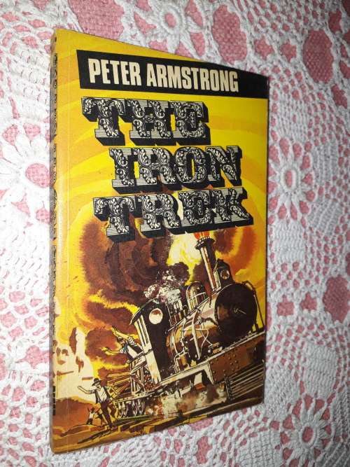 The Iron Trek   Peter Armstrong