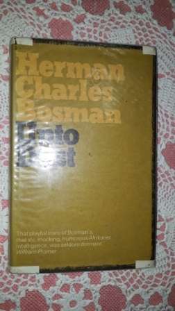 Unto Dust          Herman Charles Bosman