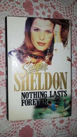 Nothing Lasts Forever  Sidney Sheldon
