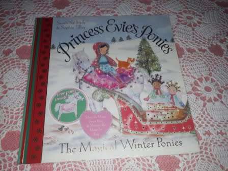 Princess Evie`s Ponies   Sarah KilBride