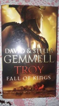 Troy Fall of Kings David Stella Gemmell