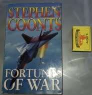 Fortunes of War  S Coonts and High Citadel  D Bagley