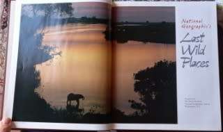 National Geographic`s Last Wild Places