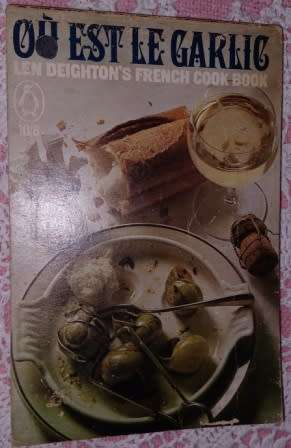 Ou Est le Garlic ? Len Deighton