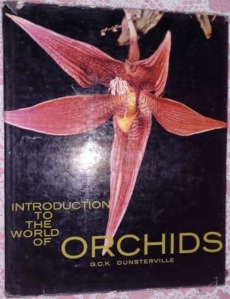 Introduction to the World of Orchids  GCK Dunsterville
