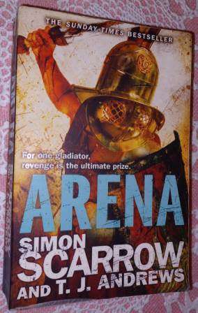 Arena  Simon Scarrrow & TJ Andrews