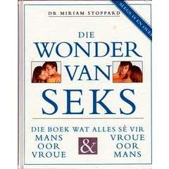 Die Wonder van Seks - Dr Miriam Stoppard