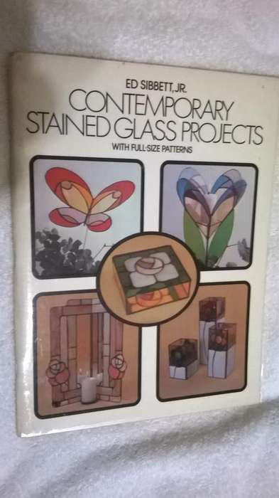 Contemporary stained Glass Projects  - Ed Sibbett