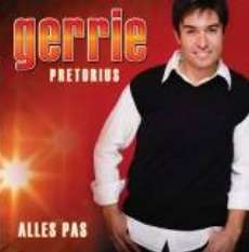 Gerrie Pretorius: Alles Pas - nuut