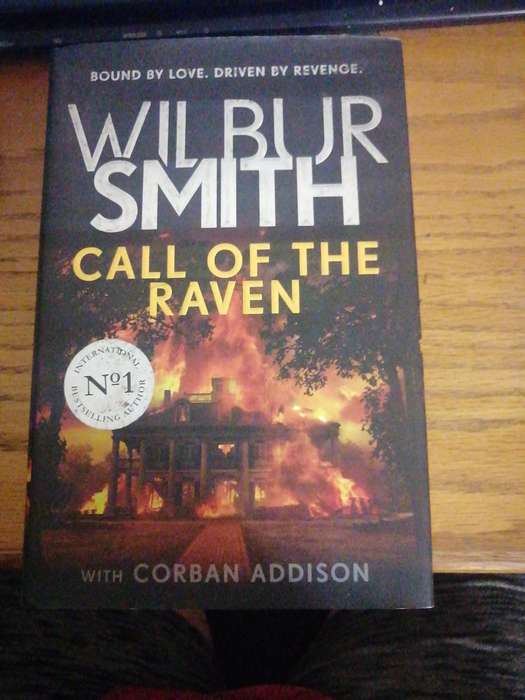 Call Of The Raven by Wilbur Smith Hardcover