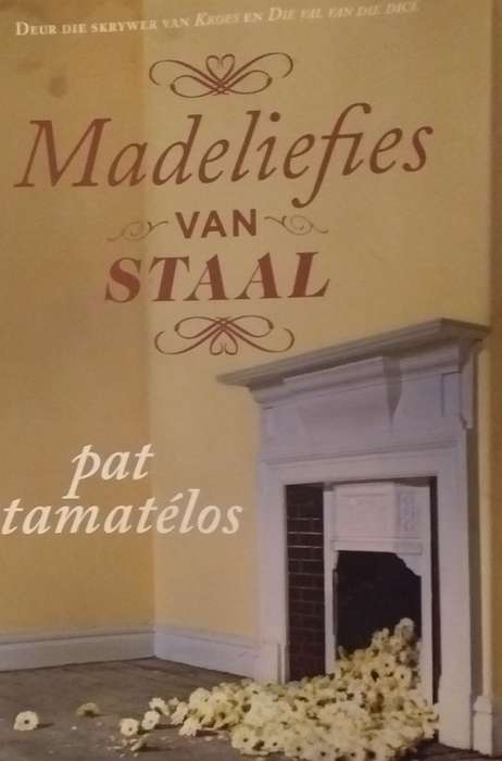 Madeliefies van staal - Pat Stamatelos