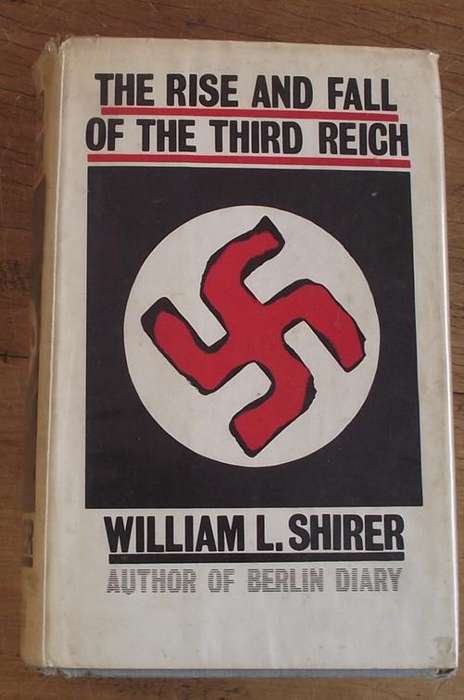 THE RISE AND FALL OF THE THIRD REICH