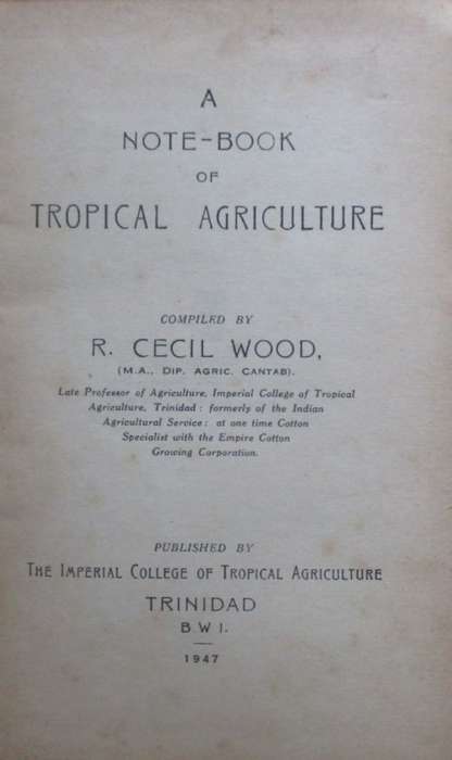 A Note-Book of Tropical Agriculture