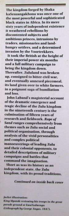 Rope of Sand the Rise and Fall of the Zulu Kingdom in the Nineteenth Century