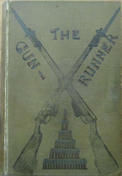 The Gun-Runner a tale of Zululand