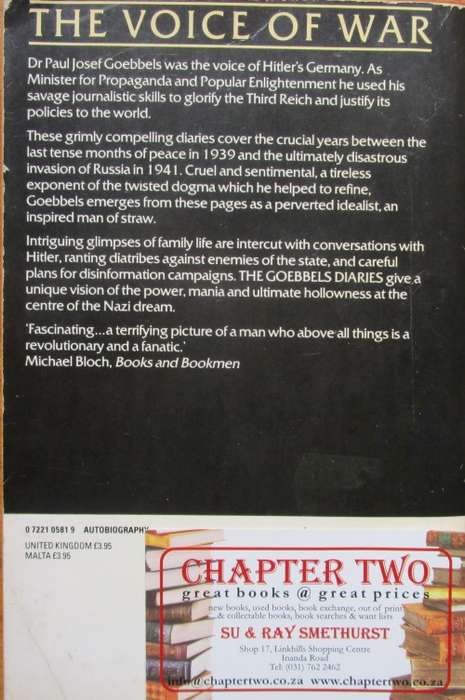 The Goebbels Diaries 1939-1941 the Historic Journal of a Nazi War Leader