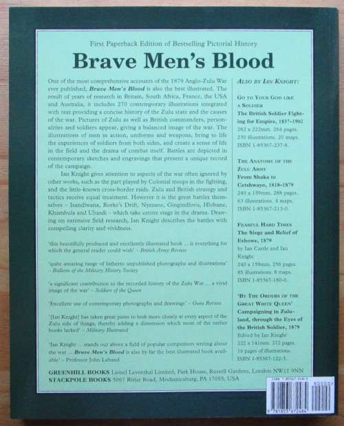 Brave Men`s Blood the Epic of the Zulu War, 1879