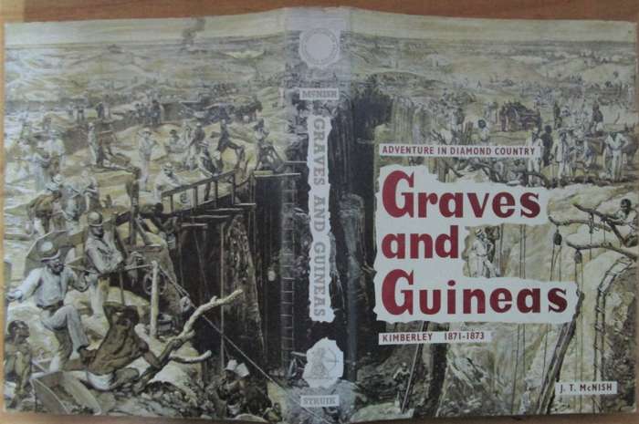 Graves and Guineas Kimberley 1871-1873