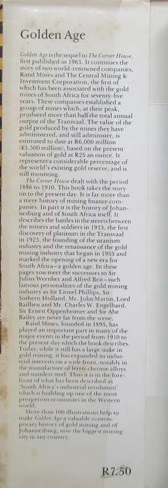 Golden Age the Story of the Industrialsation of South Africa and the Part Played In It By the Corner
