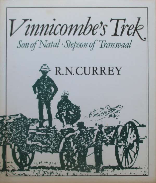 Vinnicombe`s Trek - Son of Natal - Stepson of Transvaal