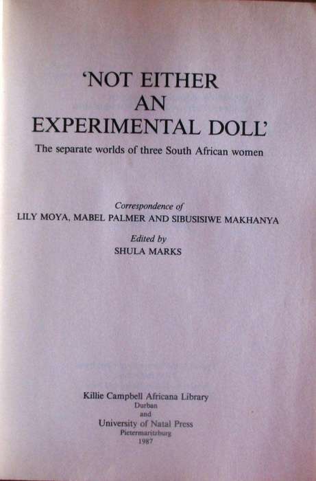 Not Either an Experimental Doll the Separate Worlds of Three South African Women