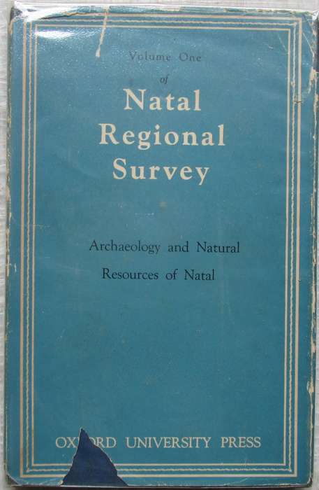 Natal Regional Survey Volume One: Archeology and Natural Resources of Natal