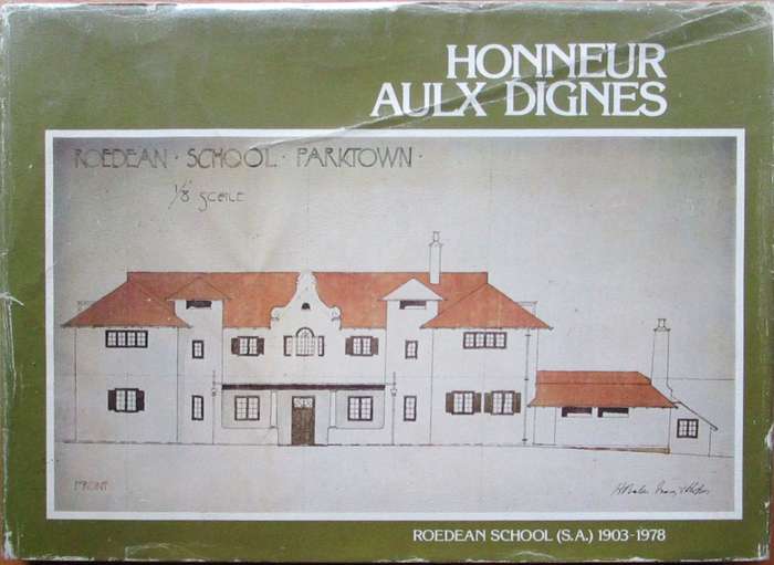 Honneur Aulx Dignes Roedean School (S.A.) 1903-1978