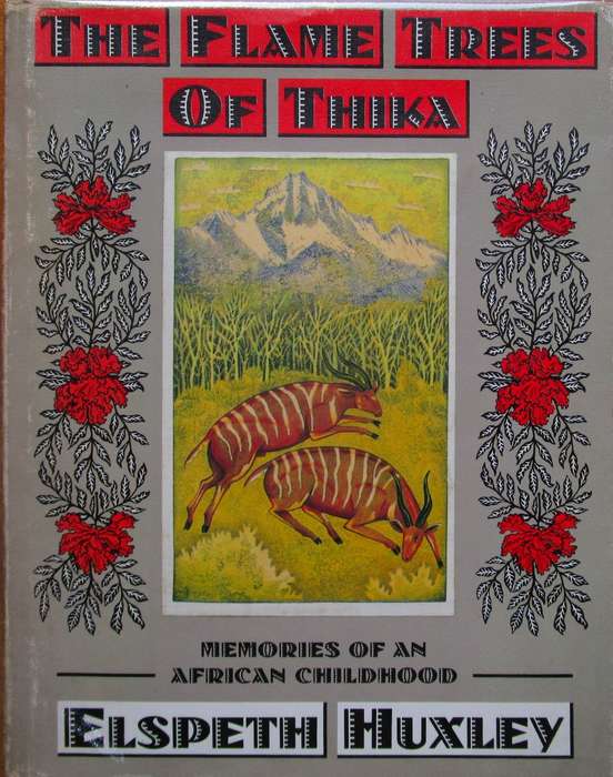 The Flame Trees of Thika Memories of an African Childhood