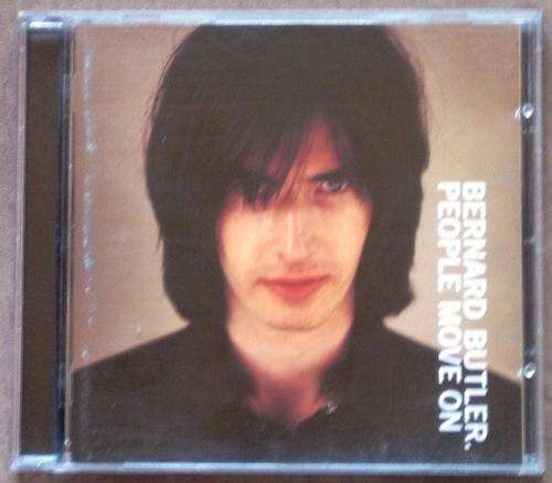BERNARD BUTLER People Move On