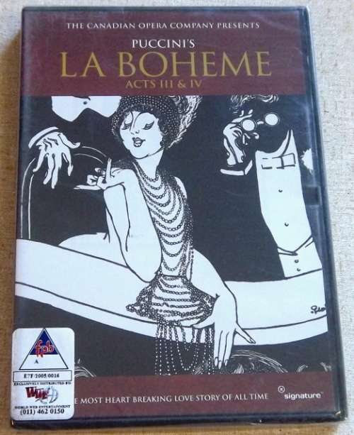 PUCCINI`S La Boheme Acts III & IV  OPERA