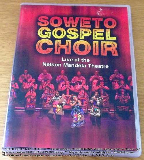 SOWETO GOSPEL CHOIR Live at the Nelson Mandela Theatre