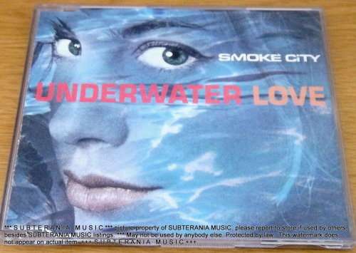 SMOKE CITY Underwater Love