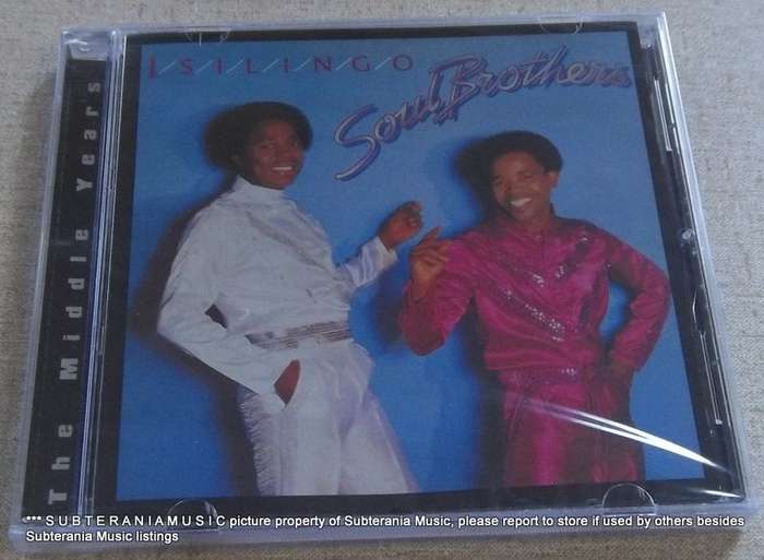 SOUL BROTHERS Isilingo  The Middle Years