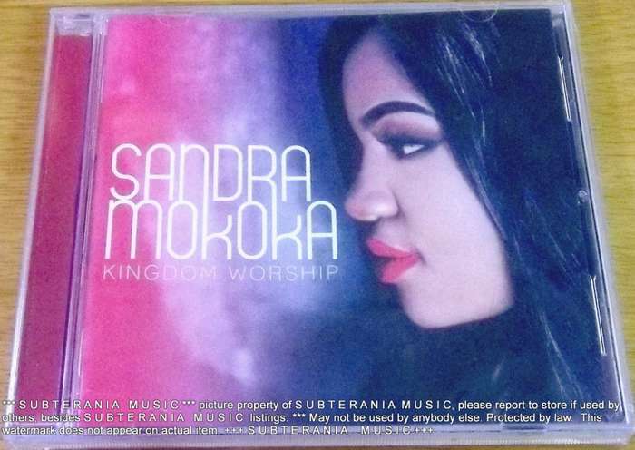 SANDRA MOKOKA  Kingdom Worship    [Shelf  G  X 13]