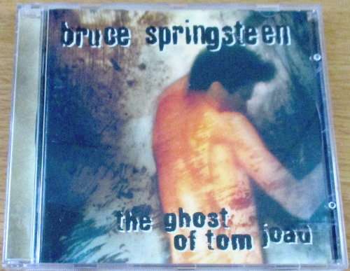 BRUCE SPRINGSTEEN The Ghost of Tom Joad [SHELF G X 3]