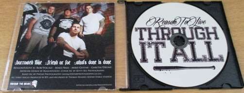 REASON TO LIVE Through it All CD [Shelf G box 19]