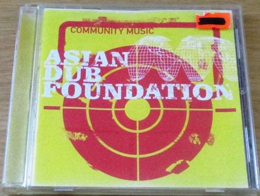 ASIAN DUB FOUNDATION Community Music  [Shelf Z Box 10]